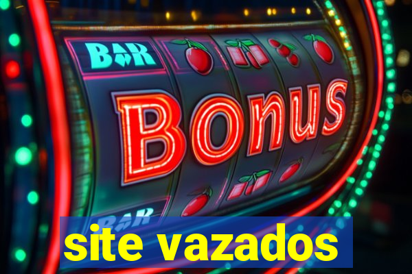 site vazados